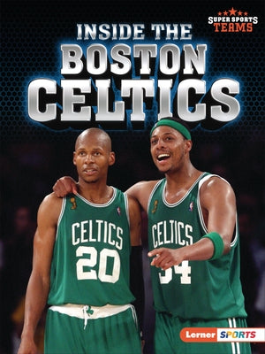 Inside the Boston Celtics by Stabler, David