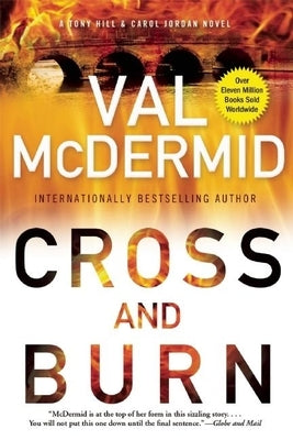 Cross and Burn by McDermid, Val