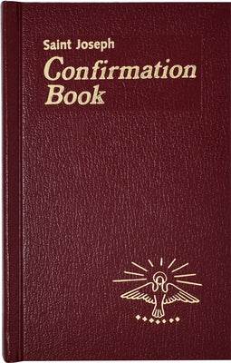 Confirmation Book: Updated in Accord with the Roman Missal by Lovasik, Lawrence G.
