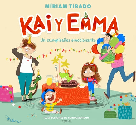 Kai Y Emma: Un Cumpleaños Emocionante / Kai and Emma 1: An Exciting Birthday by Tirado, Miriam