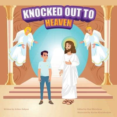 Knocked Out to Heaven by Zubyan, Arthur