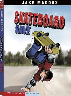 Skateboard Save by Maddox, Jake