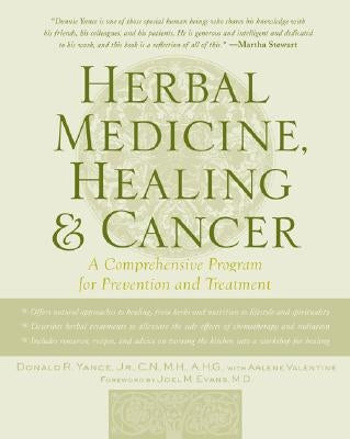 Herbal Medicine, Healing & Cancer by Yance, Donald