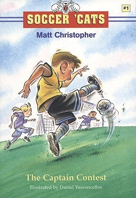 The Soccer 'Cats: The Captain Contest by Christopher, Matt