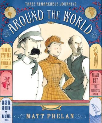 Around the World by Phelan, Matt