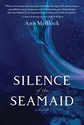 Silence of the Seamaid by Medlock, Ann