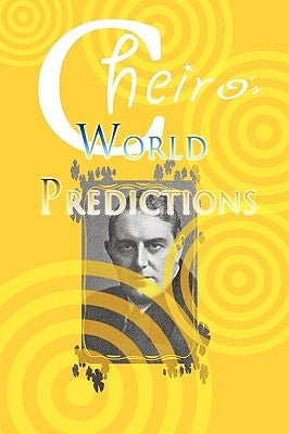 Cheiro's World Predictions by (Pseudonym), Cheiro