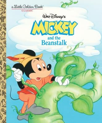Mickey and the Beanstalk (Disney Classic) by Anastasio, Dina