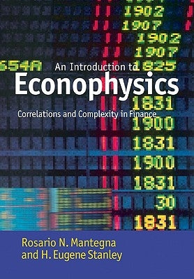 Introduction to Econophysics: Correlations and Complexity in Finance by Mantegna, Rosario N.