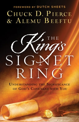 King's Signet Ring by Pierce, Chuck D.