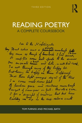 Reading Poetry: A Complete Coursebook by Furniss, Tom