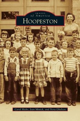 Hoopeston by Hicks, Carol