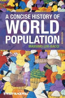 Concise History World Populati by Livi-Bacci