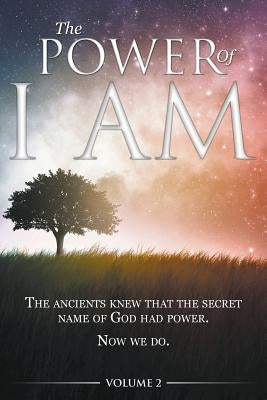 The Power of I AM - Volume 2 by Allen, David