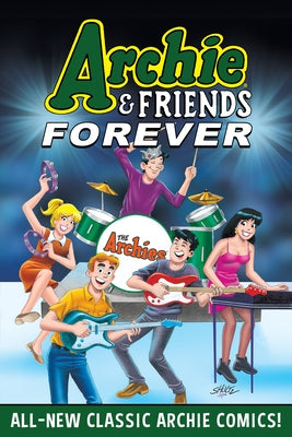 Archie & Friends Forever: Test by Archie Superstars