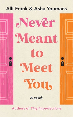 Never Meant to Meet You by Frank, Alli