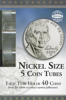 Whitman Nickel Size 5 Coin Tubes by Whitman Publishing Company