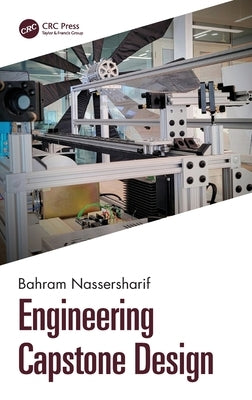 Engineering Capstone Design by Nassersharif, Bahram