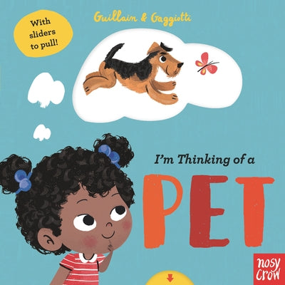 I'm Thinking of a Pet by Guillain, Adam