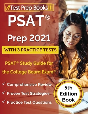 PSAT Prep 2021 with 3 Practice Tests: PSAT Study Guide for the College Board Exam [5th Edition Book] by Rueda, Joshua