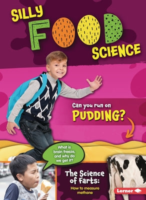 Silly Food Science by Twiddy, Robin