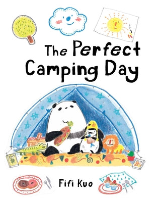 The Perfect Camping Day by Kuo, Fifi