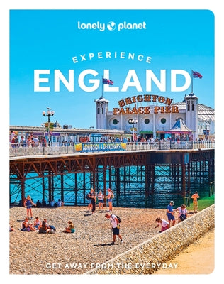Lonely Planet Experience England 1 by March, James