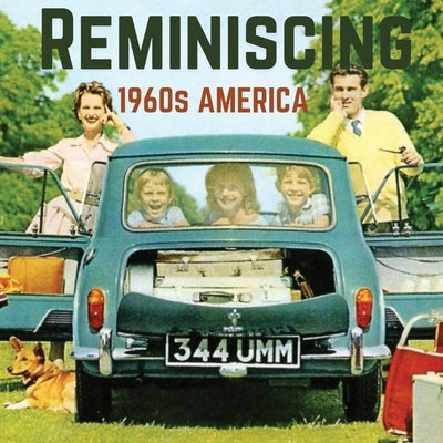 Reminiscing 1960s America: Memory Lane Picture Book For Seniors with Dementia and Alzheimer's patients. by Melgren, Jacqueline