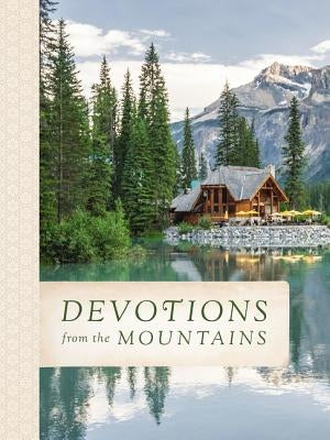 Devotions from the Mountains by Thomas Nelson