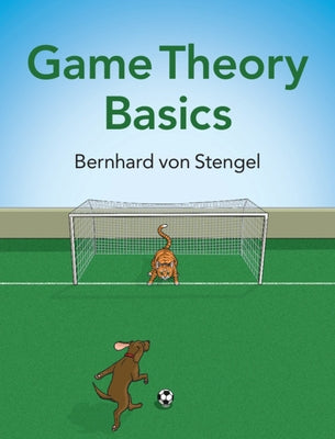 Game Theory Basics by Von Stengel, Bernhard