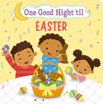 One Good Night 'Til Easter by Berrios, Frank J.