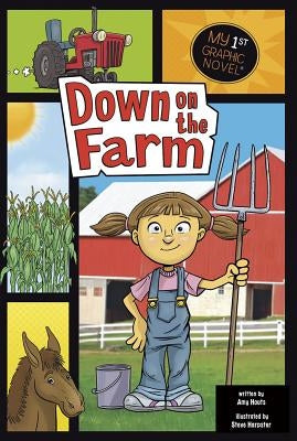 Down on the Farm by Houts, Amy