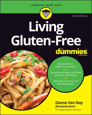 Living Gluten-Free for Dummies by Korn, Danna