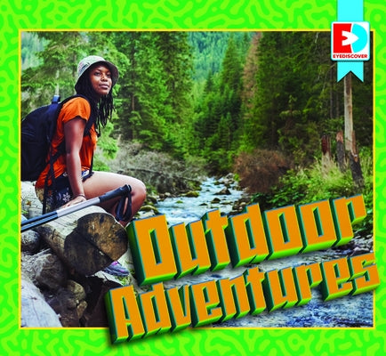 Outdoor Adventures by Koran, Maria