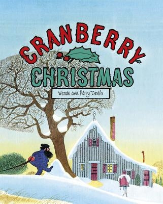 Cranberry Christmas by Devlin, Wende