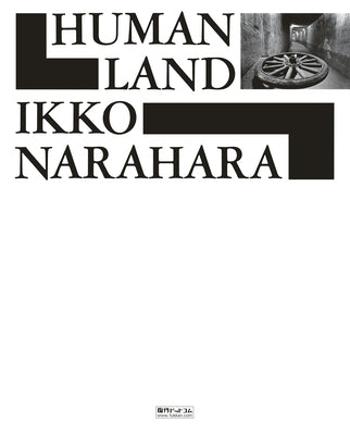 Human Land by Narahara, Ikko