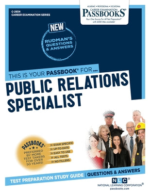 Public Relations Specialist (C-2934): Passbooks Study Guide by Corporation, National Learning