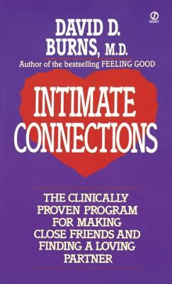 Intimate Connections by Burns, David D.