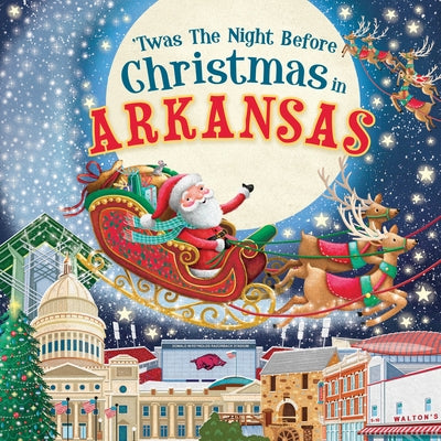 'Twas the Night Before Christmas in Arkansas by Parry, Jo