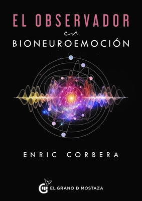 Observador En Neuroemoción, El by Corbera, Enric