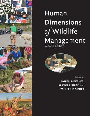 Human Dimensions of Wildlife Management by Decker, Daniel J.