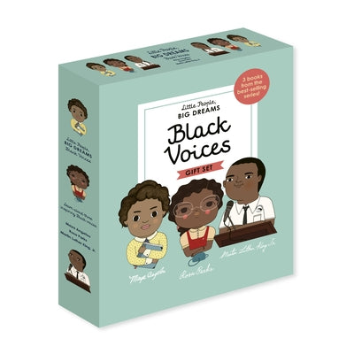 Little People, Big Dreams: Black Voices: 3 Books from the Best-Selling Series! Maya Angelou - Rosa Parks - Martin Luther King Jr. by Sanchez Vegara, Maria Isabel