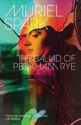 The Ballad of Peckham Rye by Spark, Muriel