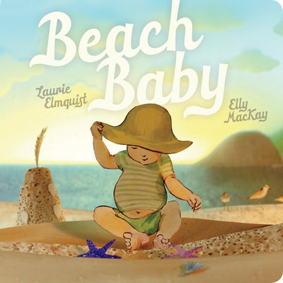 Beach Baby by Elmquist, Laurie