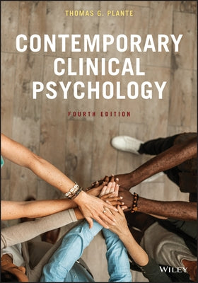 Contemporary Clinical Psychology by Plante, Thomas G.