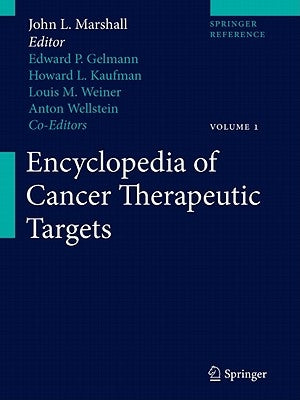 Cancer Therapeutic Targets by Marshall, John L.
