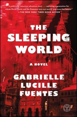 The Sleeping World by Fuentes, Gabrielle Lucille