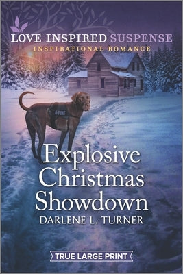 Explosive Christmas Showdown by Turner, Darlene L.