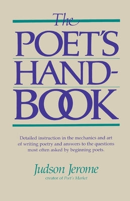 The Poet's Handbook by Jerome, Judson