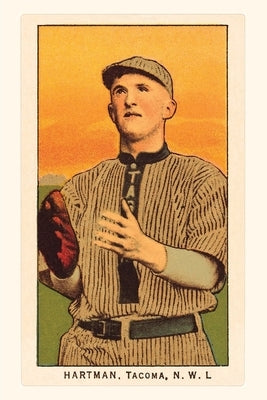 Vintage Journal Early Baseball Card, Hartman by Found Image Press